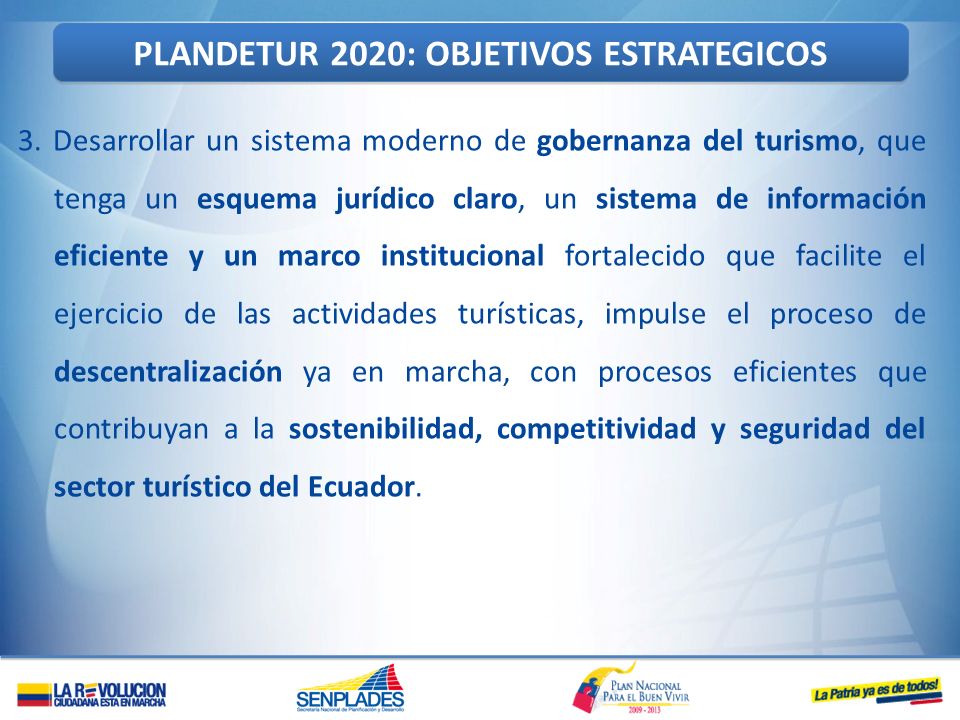 PLANDETUR 2020: OBJETIVOS ESTRATEGICOS