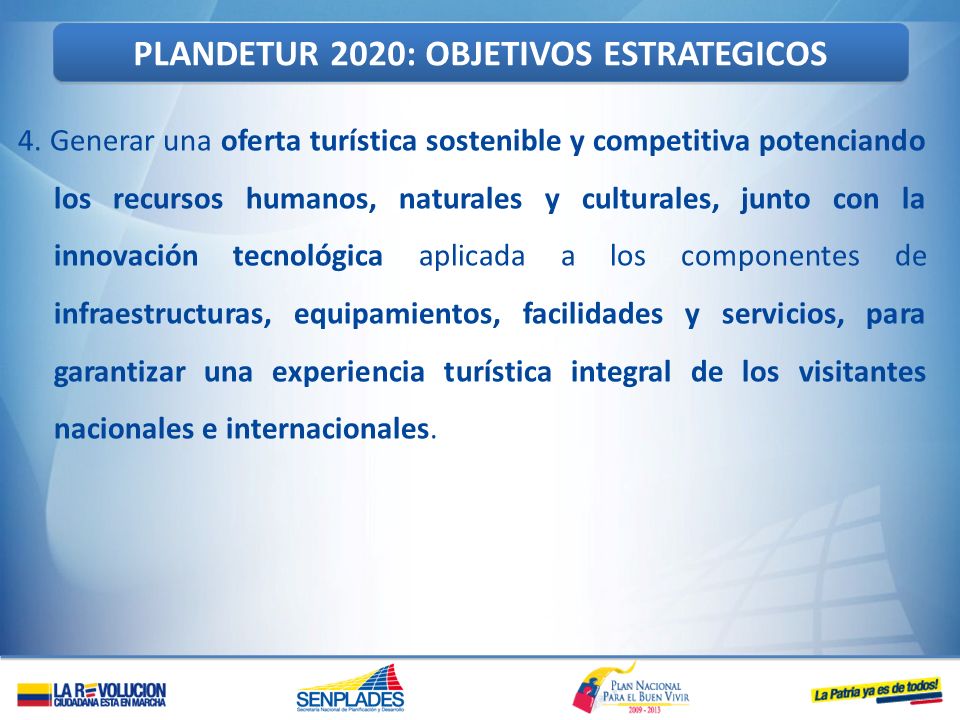 PLANDETUR 2020: OBJETIVOS ESTRATEGICOS