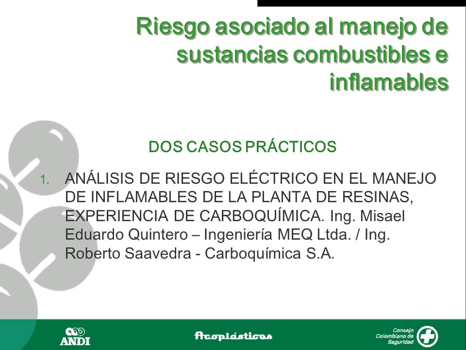 Riesgo asociado al manejo de sustancias combustibles e inflamables