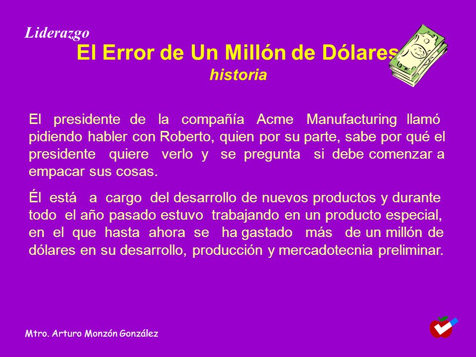 El Error de Un Millón de Dólares historia