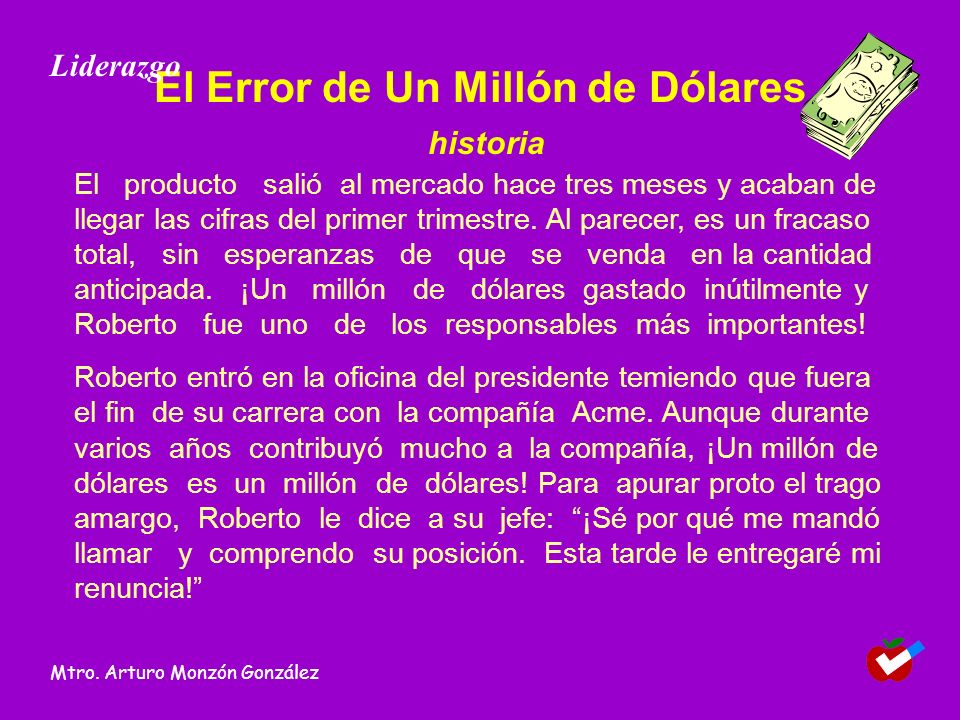 El Error de Un Millón de Dólares historia