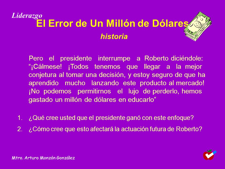 El Error de Un Millón de Dólares historia