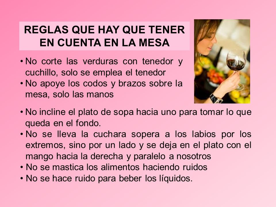 REGLAS QUE HAY QUE TENER EN CUENTA EN LA MESA