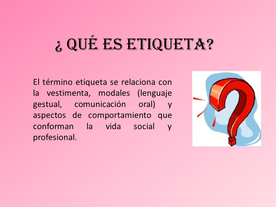¿ QUÉ ES ETIQUETA