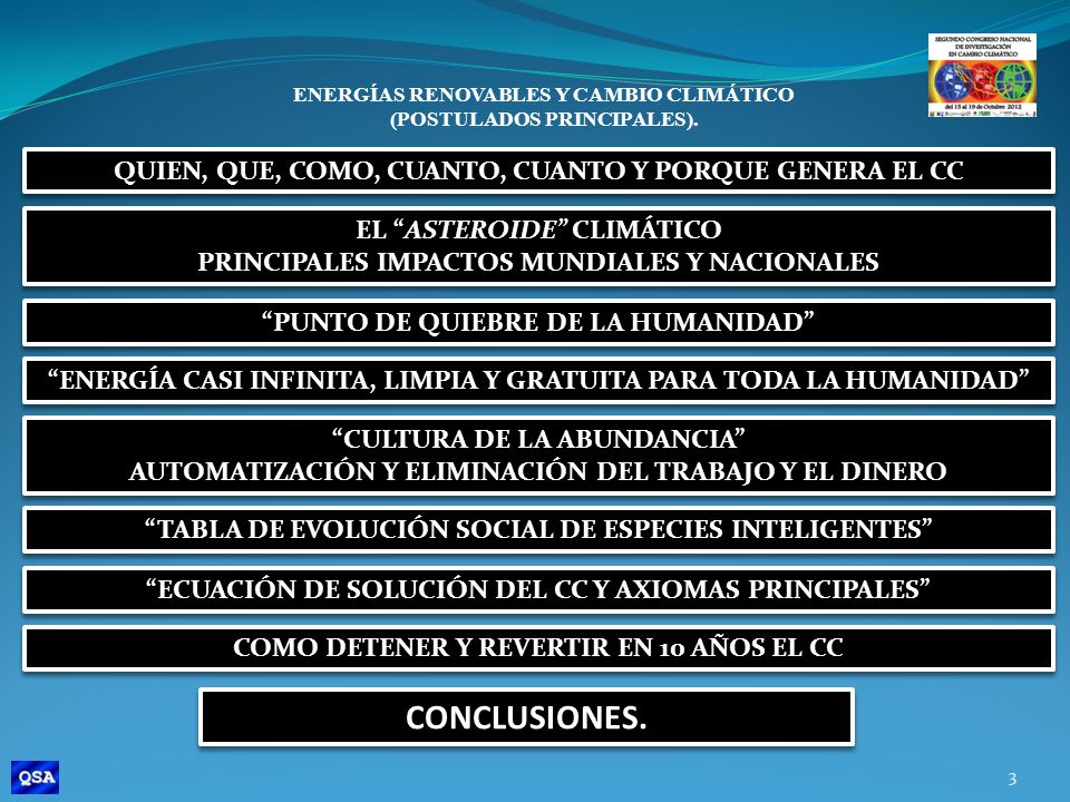 CONCLUSIONES. QUIEN, QUE, COMO, CUANTO, CUANTO Y PORQUE GENERA EL CC