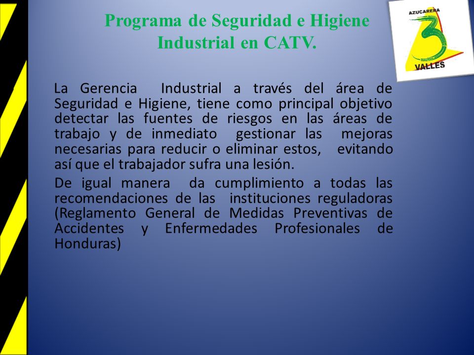 Programa de Seguridad e Higiene Industrial en CATV.