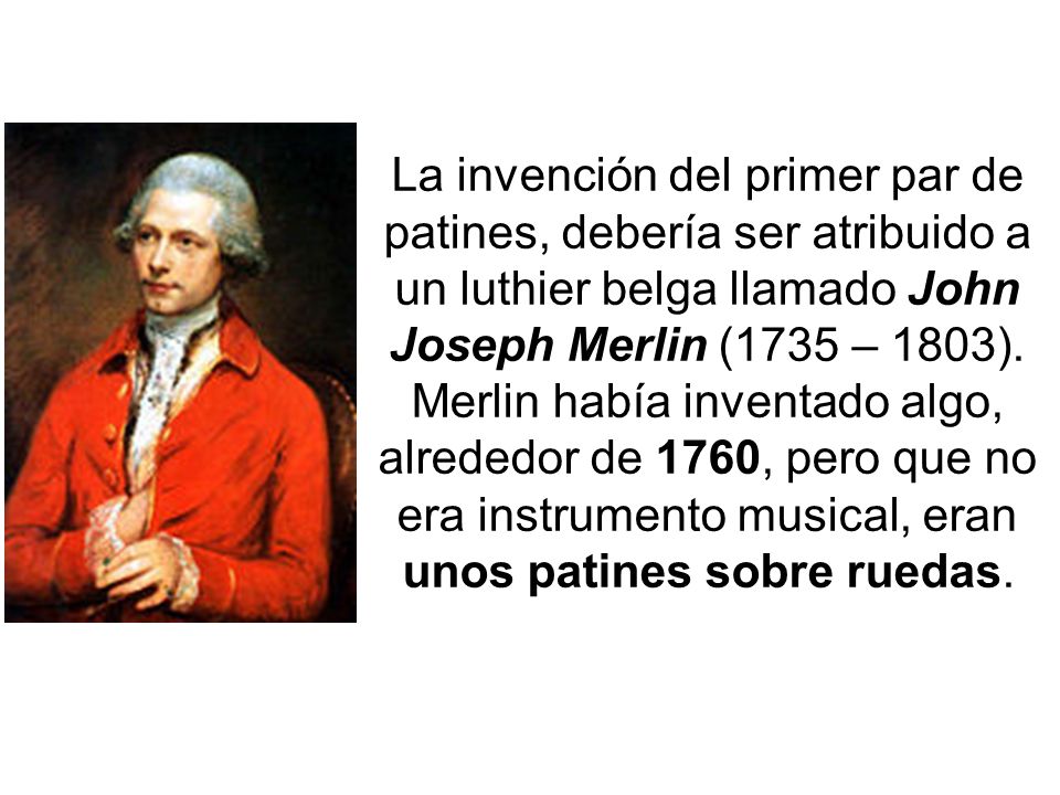 unos patines sobre ruedas.