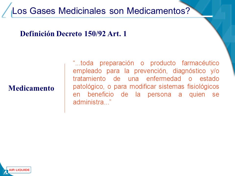 Los Gases Medicinales son Medicamentos