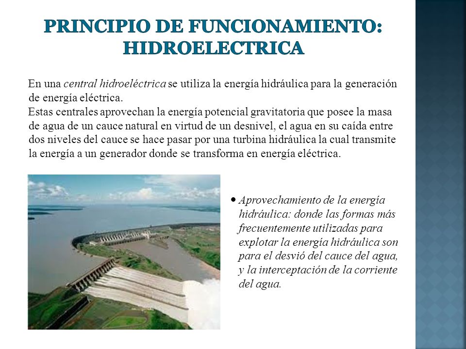Principio de Funcionamiento: Hidroelectrica