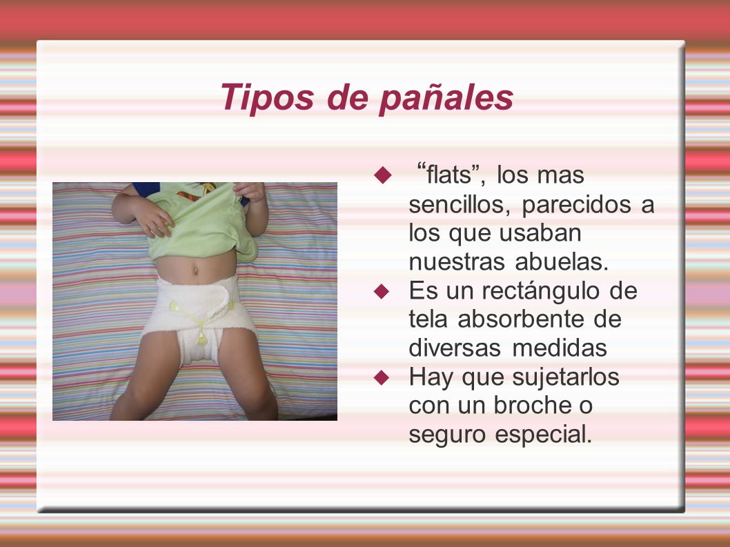 Tipos de pañales flats , los mas sencillos, parecidos a los que usaban nuestras abuelas. Es un rectángulo de tela absorbente de diversas medidas.