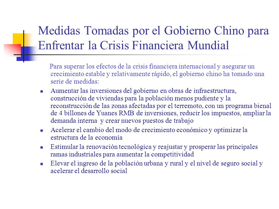 Medidas Tomadas por el Gobierno Chino para Enfrentar la Crisis Financiera Mundial