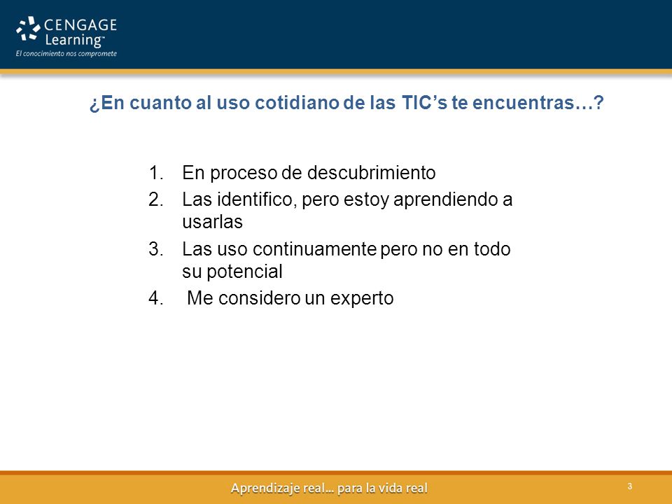 ¿En cuanto al uso cotidiano de las TIC’s te encuentras…