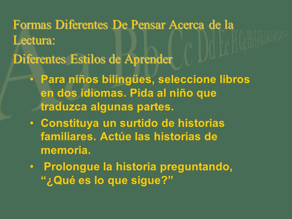 Formas Diferentes De Pensar Acerca de la Lectura: Diferentes Estilos de Aprender