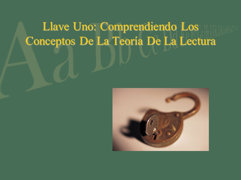Llave Uno: Comprendiendo Los Conceptos De La Teoría De La Lectura