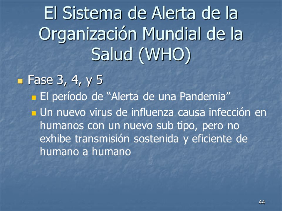 El Sistema de Alerta de la Organización Mundial de la Salud (WHO)