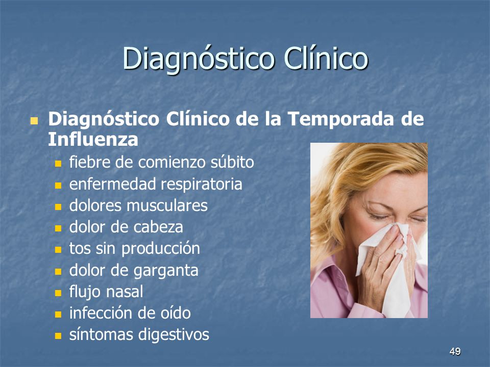 Diagnóstico Clínico Diagnóstico Clínico de la Temporada de Influenza