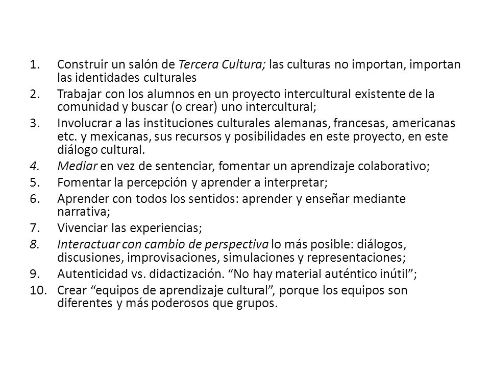Construir un salón de Tercera Cultura; las culturas no importan, importan las identidades culturales