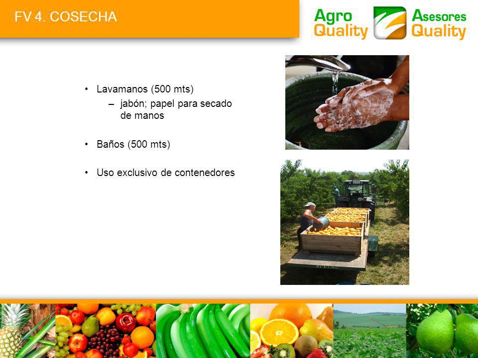 FV 4. COSECHA Lavamanos (500 mts) jabón; papel para secado de manos
