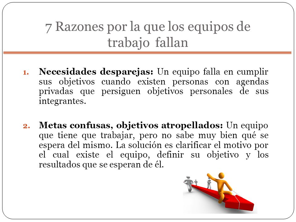 7 Razones por la que los equipos de trabajo fallan