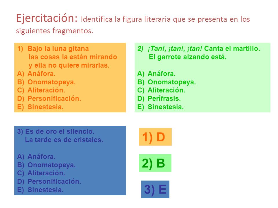 Ejercitación: Identifica la figura literaria que se presenta en los siguientes fragmentos.