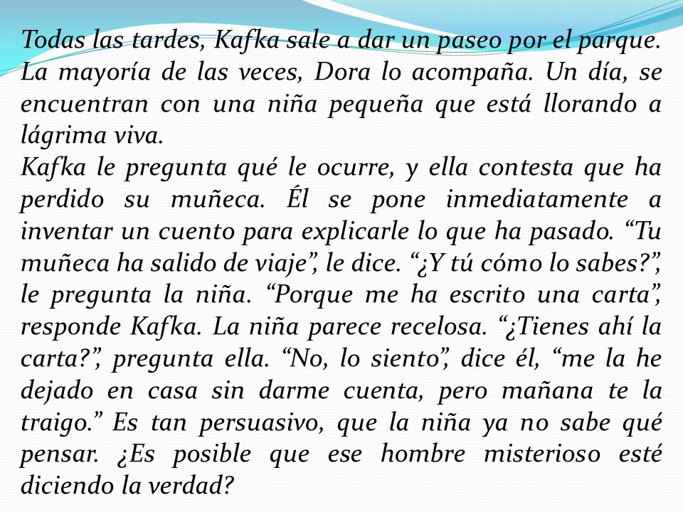 Todas las tardes, Kafka sale a dar un paseo por el parque