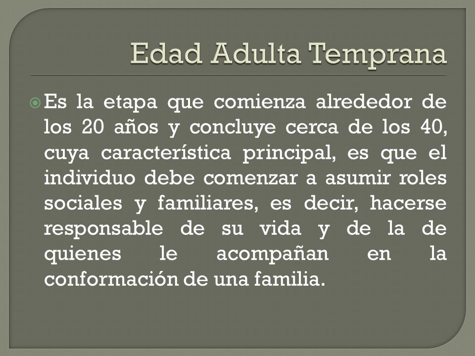 Edad Adulta Temprana