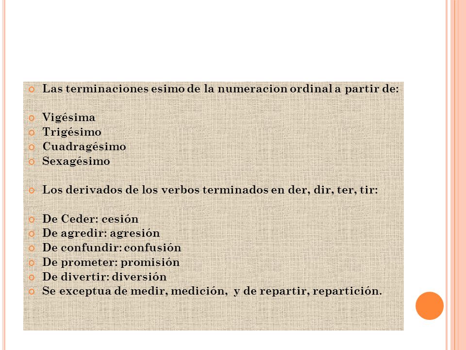 Las terminaciones esimo de la numeracion ordinal a partir de: