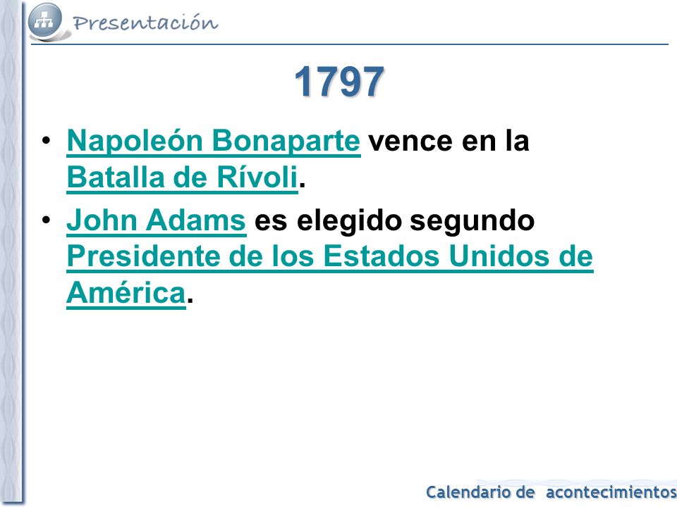 1797 Napoleón Bonaparte vence en la Batalla de Rívoli.
