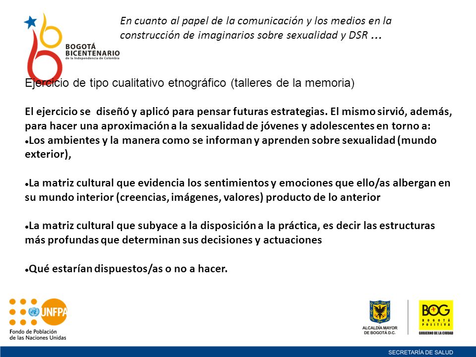 Ejercicio de tipo cualitativo etnográfico (talleres de la memoria)