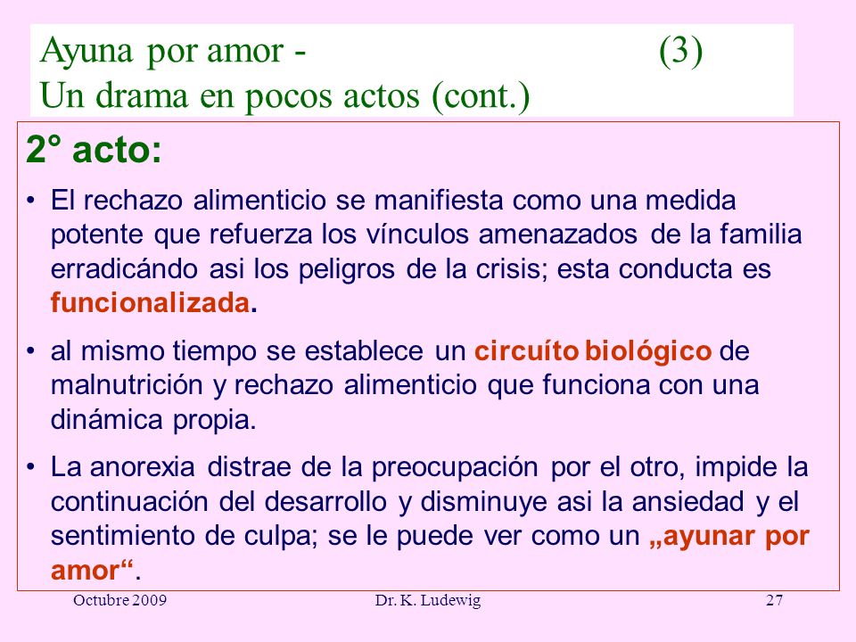 Ayuna por amor - (3) Un drama en pocos actos (cont.)