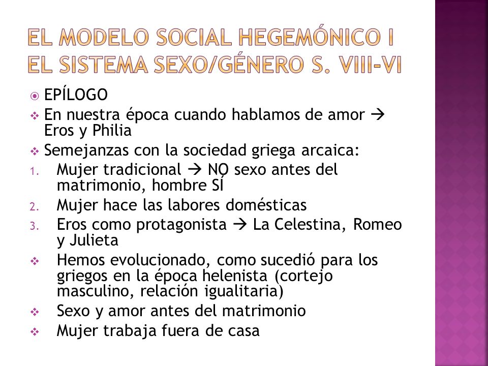 EL MODELO SOCIAL HEGEMÓNICO I EL SISTEMA SEXO/GÉNERO S. VIII-VI