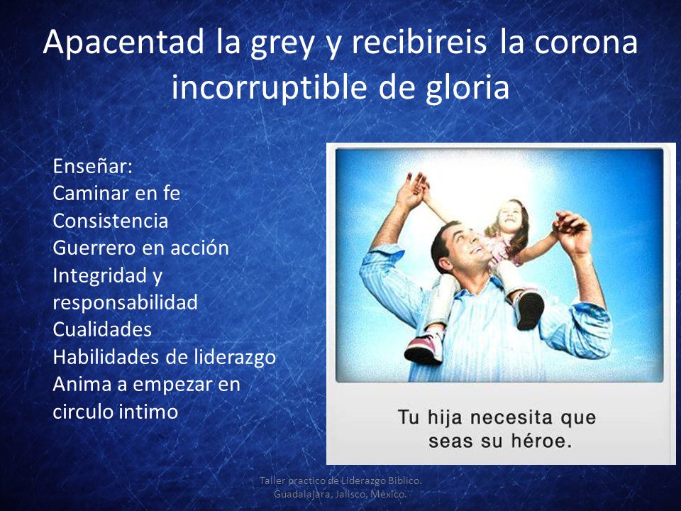 Apacentad la grey y recibireis la corona incorruptible de gloria