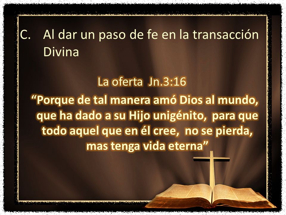 Al dar un paso de fe en la transacción Divina
