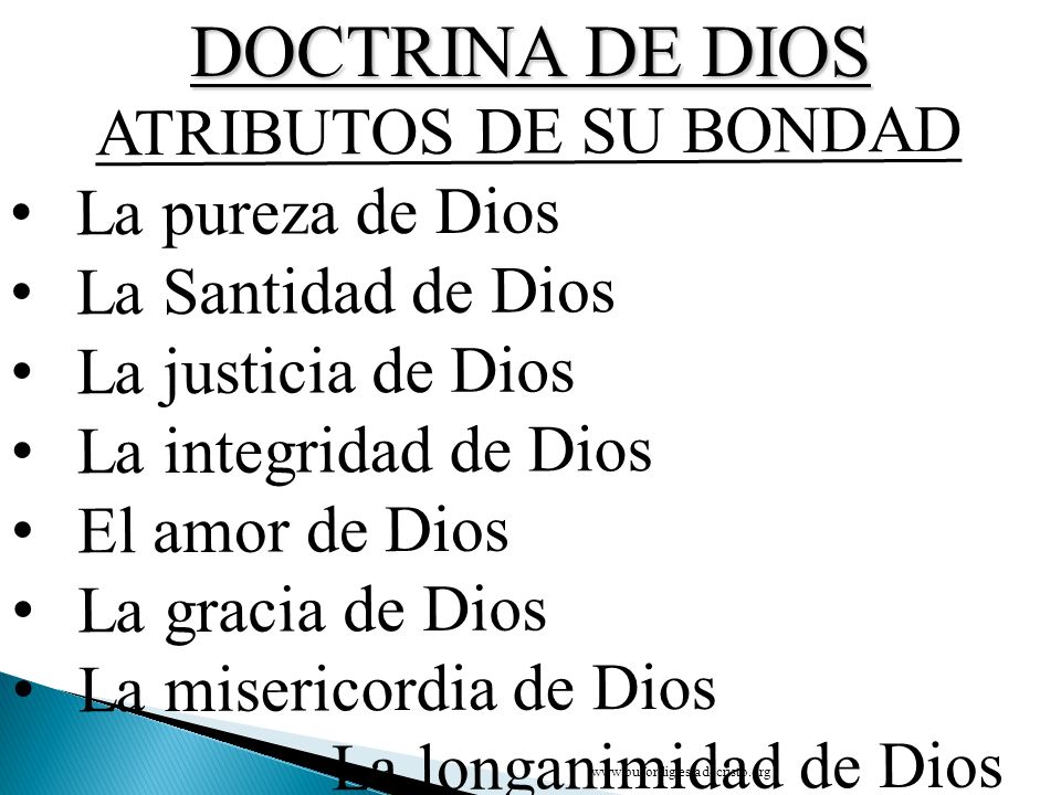 DOCTRINA DE DIOS ATRIBUTOS DE SU BONDAD La pureza de Dios