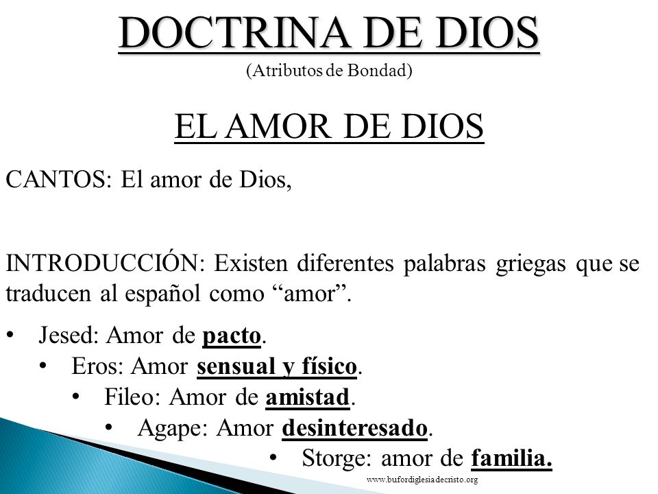 DOCTRINA DE DIOS EL AMOR DE DIOS CONCLUSIÓN CANTOS: El amor de Dios,