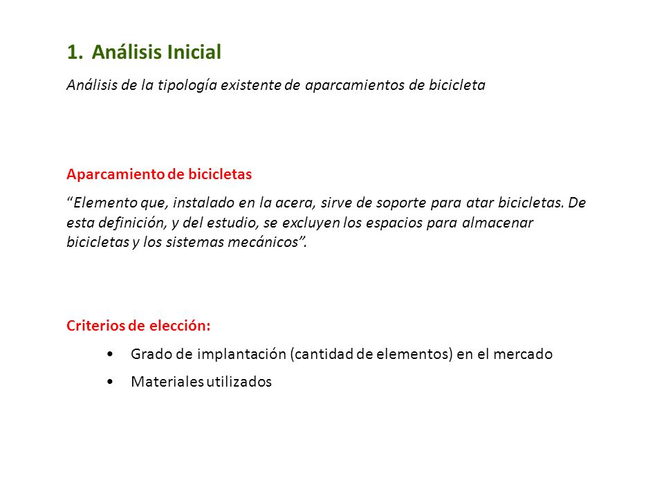 Análisis Inicial Análisis de la tipología existente de aparcamientos de bicicleta. Aparcamiento de bicicletas.