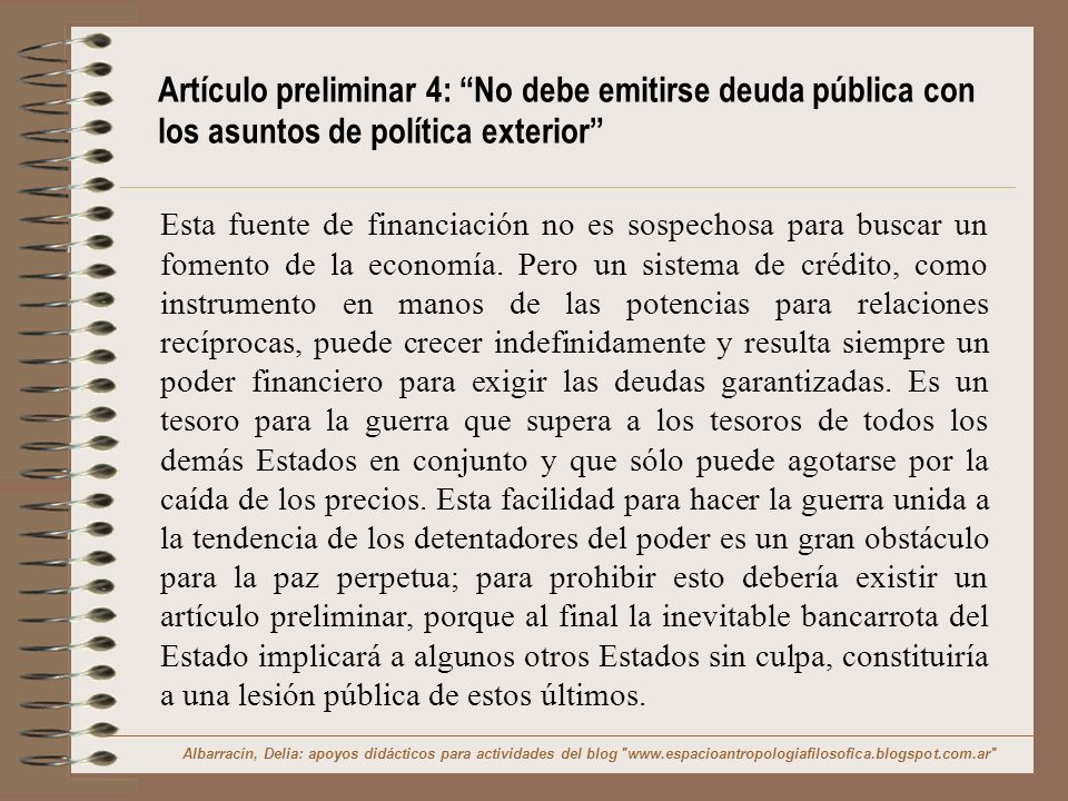 Artículo preliminar 4: No debe emitirse deuda pública con los asuntos de política exterior
