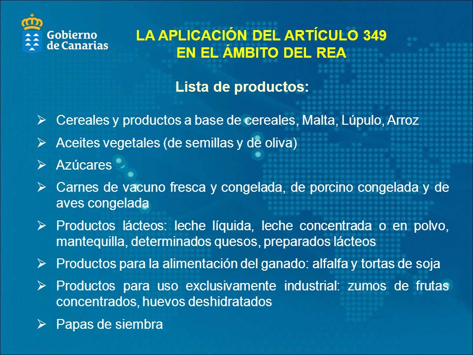 LA APLICACIÓN DEL ARTÍCULO 349 EN EL ÁMBITO DEL REA