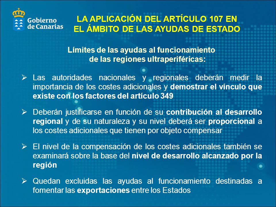 LA APLICACIÓN DEL ARTÍCULO 107 EN EL ÁMBITO DE LAS AYUDAS DE ESTADO