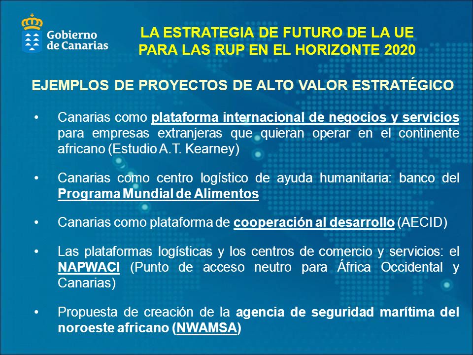 LA ESTRATEGIA DE FUTURO DE LA UE PARA LAS RUP EN EL HORIZONTE 2020