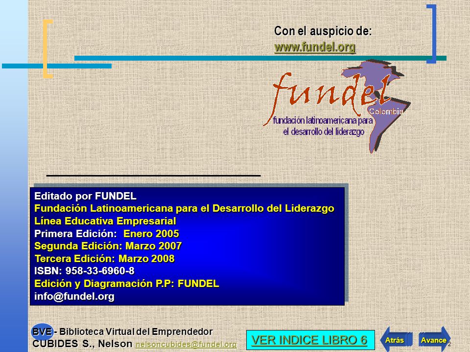 Con el auspicio de:   VER INDICE LIBRO 6