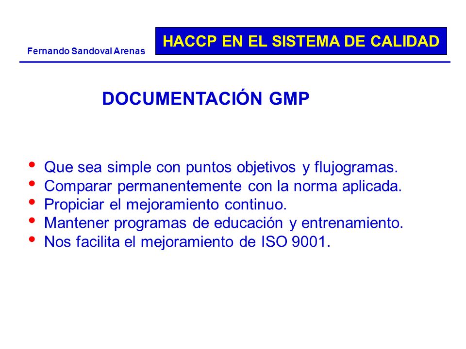 DOCUMENTACIÓN GMP Que sea simple con puntos objetivos y flujogramas.