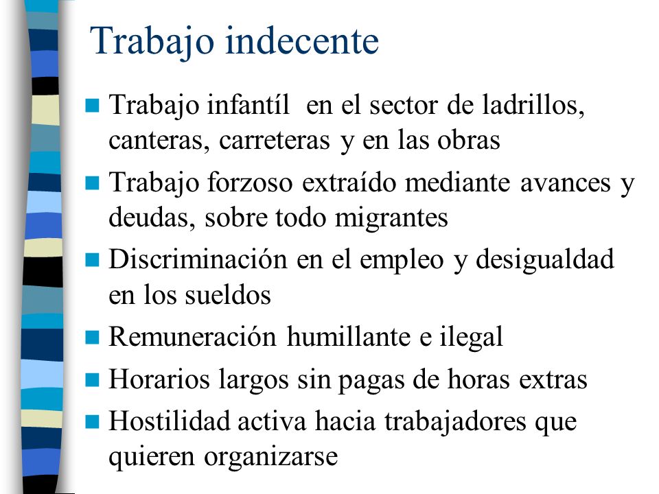 Trabajo indecente Trabajo infantíl en el sector de ladrillos, canteras, carreteras y en las obras.