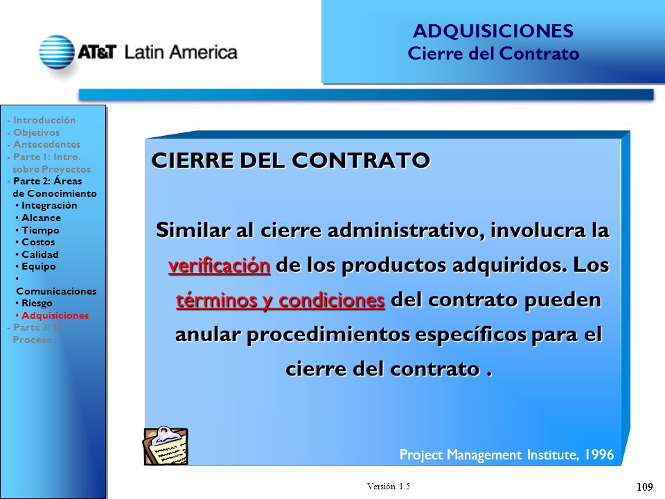 ADQUISICIONES Cierre del Contrato. - Introducción. - Objetivos. - Antecedentes. - Parte 1: Intro.