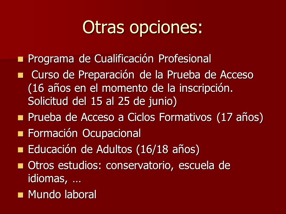 Otras opciones: Programa de Cualificación Profesional