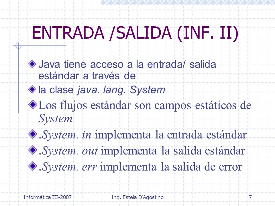 ENTRADA /SALIDA (INF. II)