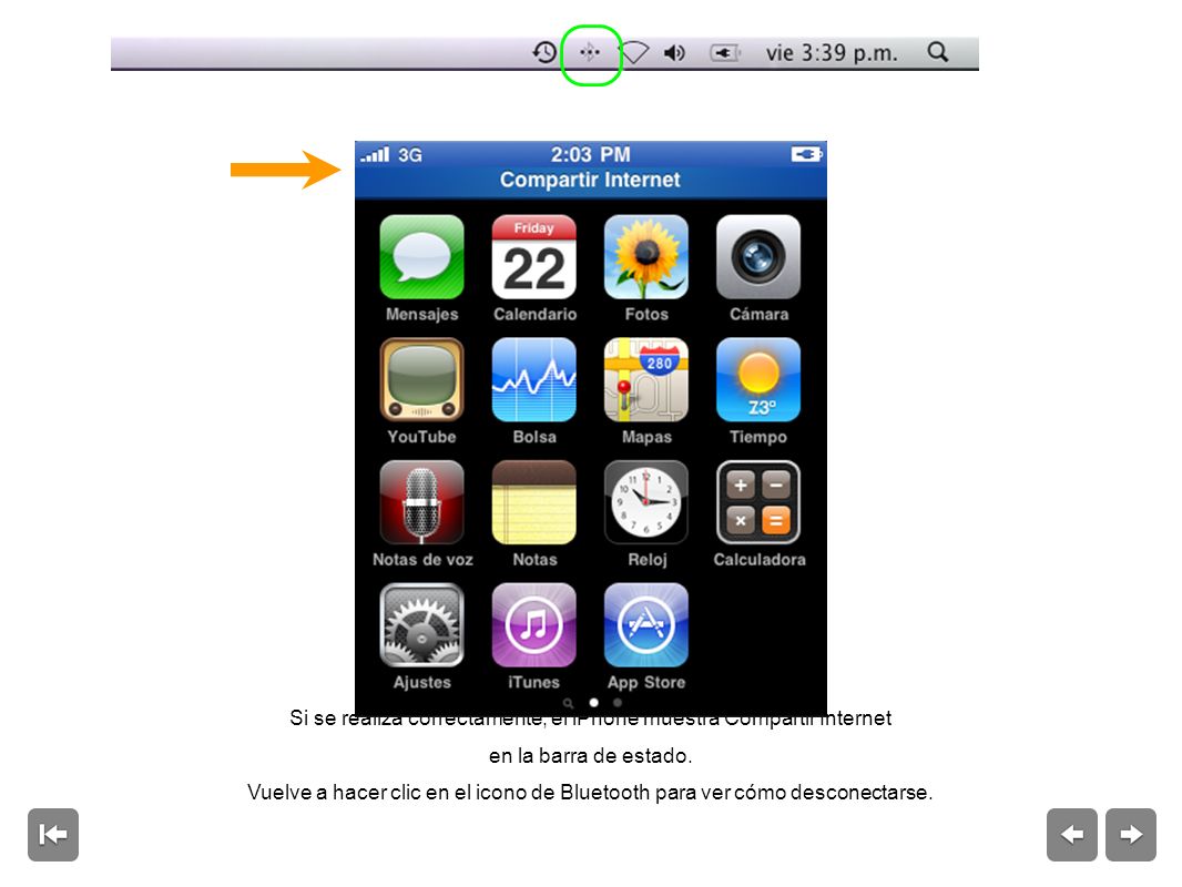 Si se realiza correctamente, el iPhone muestra Compartir Internet en la barra de estado.