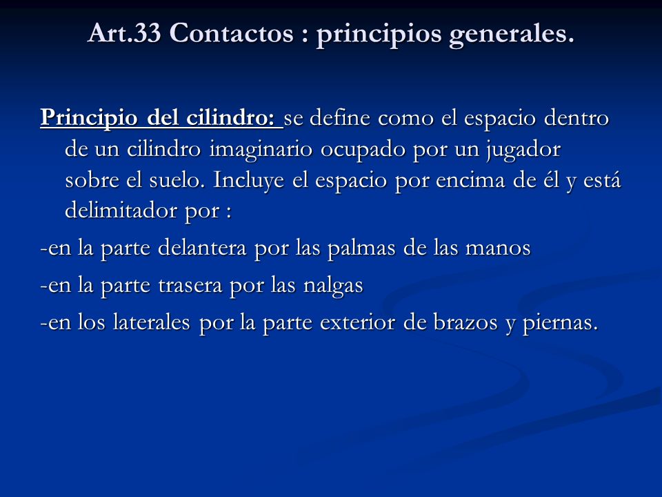 Art.33 Contactos : principios generales.