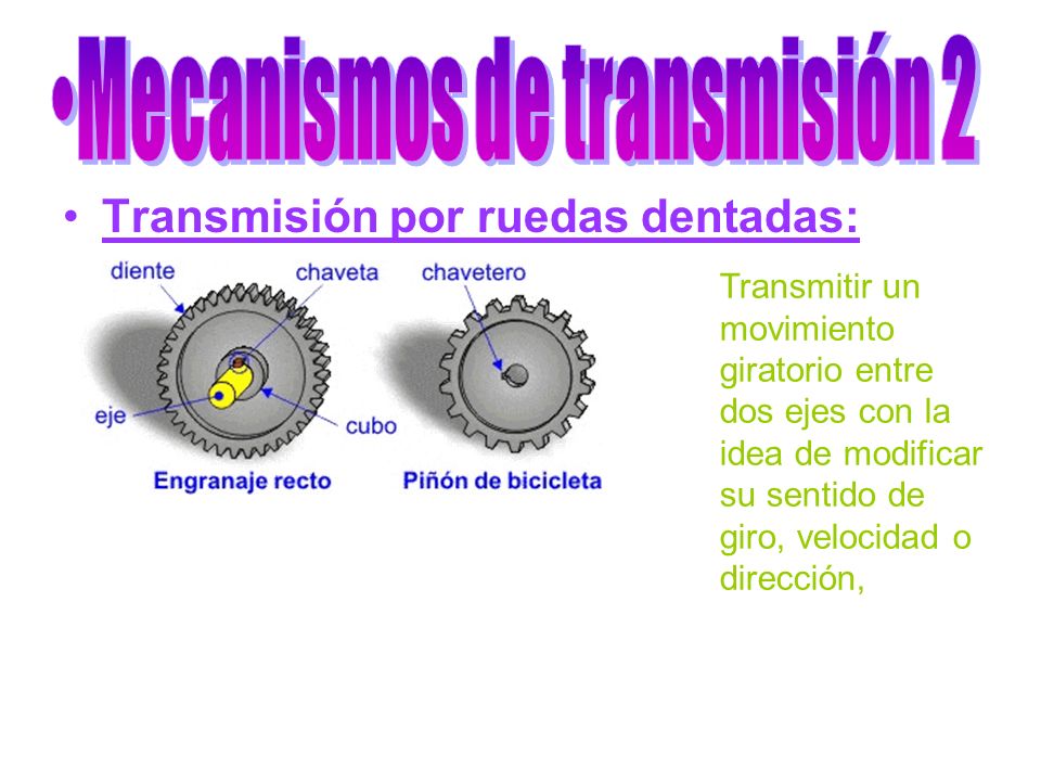 Mecanismos de transmisión 2