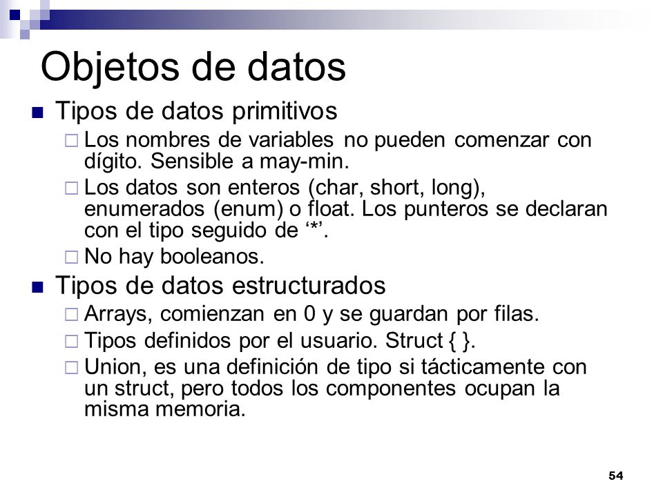 Objetos de datos Tipos de datos primitivos